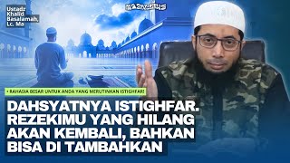 Download lagu Rahasia Besar Merutinkan Istighfar Tiap Hari | Ustadz Khalid Basalamah mp3 Download lagu Rahasia Besar Merutinkan Istighfar Tiap Hari | Ustadz Khalid Basalamah mp3