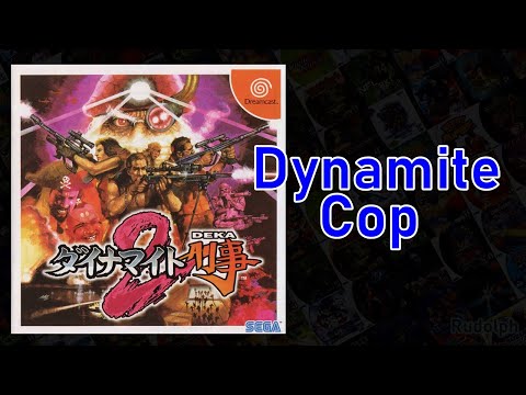 Dynamite Cop - Dynamite Deka 2 - Dreamcast