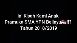 preview picture of video 'Pramuka SMA YPN Belinyu'