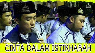 Download lagu Terbaru Dari Hafid Ahkam 'CINTA DALAM ISTIKHARAH' SYUBBANUL MUSLIMIN. mp3 Download lagu Terbaru Dari Hafid Ahkam 'CINTA DALAM ISTIKHARAH' SYUBBANUL MUSLIMIN. mp3