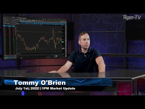 July 1st, 1PM ET Market Update on TFNN - 2022