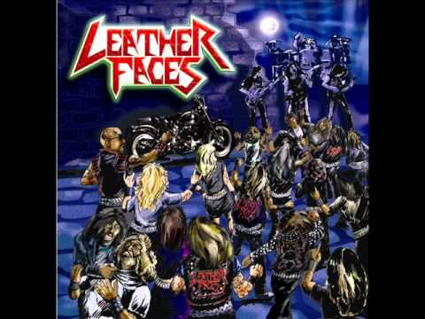 Leatherfaces - Satan is Coming