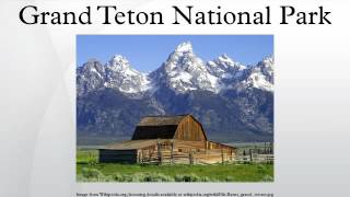 Grand Teton National Park