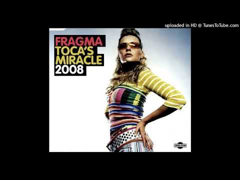 Fragma feat. Coco - Toca's Miracle 2008 (Inpetto Edit) [HQ]