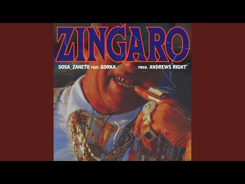 Zingaro (feat. Gorka)