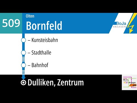 BOGG Ansagen | 509 Olten Bornfeld - Dulliken Zentrum | BoJa Ansagen