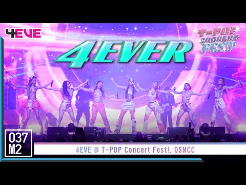 4EVE - 4EVER @ T-POP Concert Fest! [Overall Stage 4K 60p] 221030