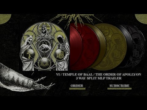 VI/TEMPLE OF BAAL/THE ORDER OF APOLLYON - 3 Way Split Trailer (Official Audio)