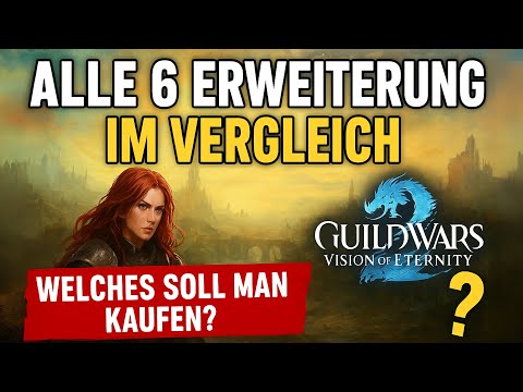 Guild Wars 2 in 2025: Welche Erweiterungen lohnen sich WIRKLICH?