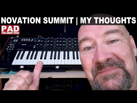 Novation Summit Review