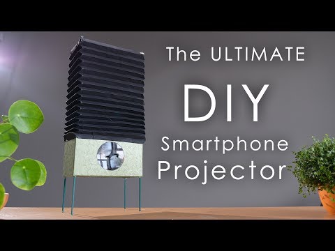 How to Build The Ultimate Smartphone Projector