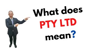 What does Pty Ltd mean?