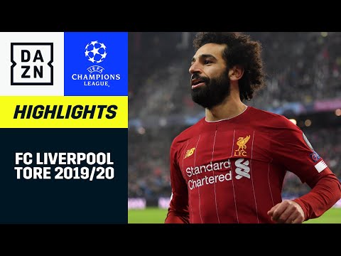 FC Liverpool: Alle UCL-Tore 2019/20 | UEFA Champions League | DAZN Highlights