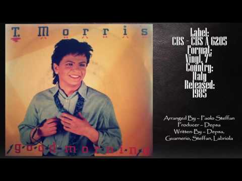 T. Morris ‎– Good Morning (1985 My Favorite Collection)