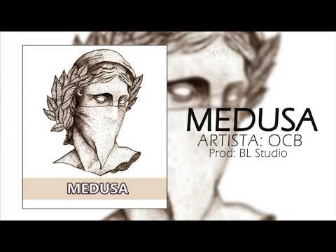 OCB - MEDUSA ( Prod. BL Studio )