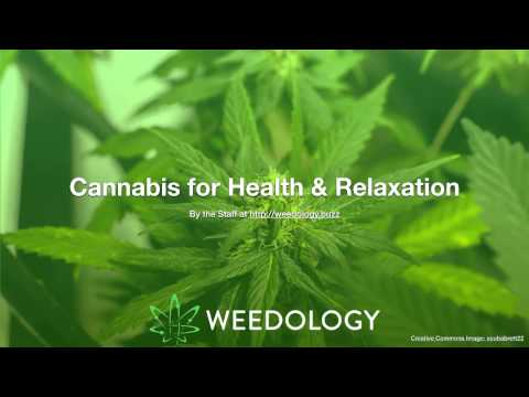 01 cannabis health relaxation
