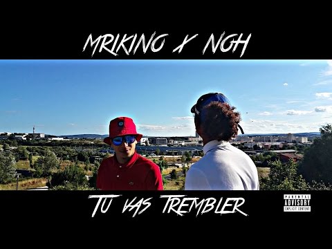 MRIKINO - TU VAS TREMBLER X NOH MUSIK (CLIP OFFICIEL)