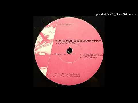 Hong Kong Counterfeit - Plastic Doll (Memory Boy Remix)