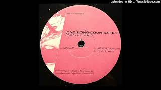Hong Kong Counterfeit - Plastic Doll (Memory Boy Remix)