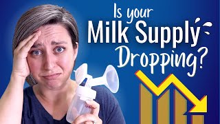Why Is Your Milk Supply Dropping? WHY this happens and HOW to fix it!!