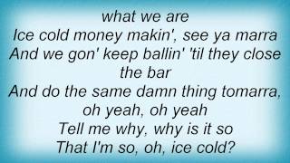 Birdman - Ice Cold Lyrics_1