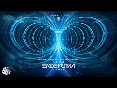 Zen Mechanics vs Flegma & Nerso - Flux (Sideform Remix)