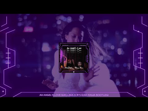 Alex M.O.R.P.H. Ft. Sylvia Tosun - An Angel's Love (Mellinia & Ryuzaki Rama Edit)