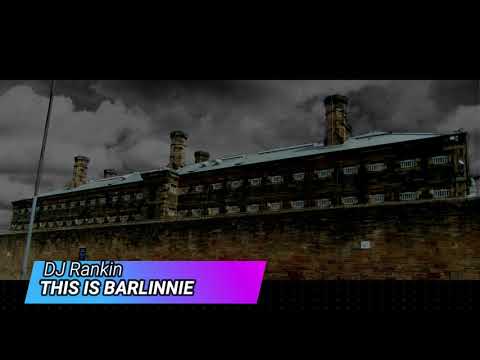DJ Rankin - This Is Barlinne