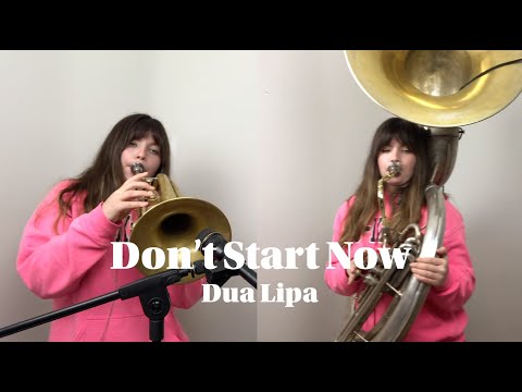 Don't Start Now by Dua Lipa (Tuba and Trombone Duet)
