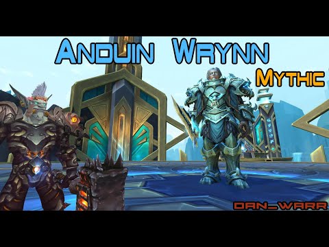 RWF Dan Vs Anduin Wrynn Mythic Warrior POV