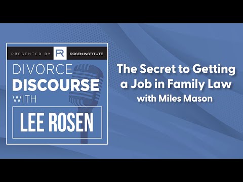 Secrets to Getting a Job in Family Law