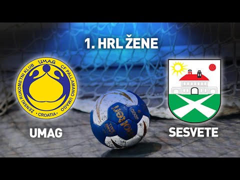 ŽRK Umag vs ŽRK Sesvete I 11. kolo I 1. HRL Žene