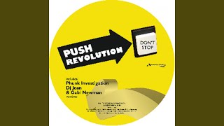 Don't Stop (Phunk Investigation Phunk Investigation Luxuria Mix)