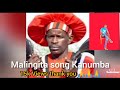 MALINGITA KANUMBA OFFICIAL MUSIC