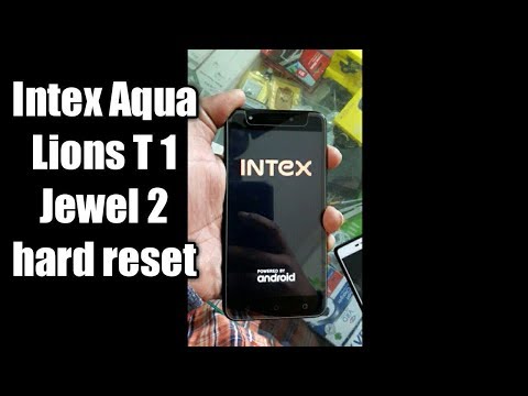Intex Aqua Lions T1 , Jewel 2 hard reset and pattern unlock done
