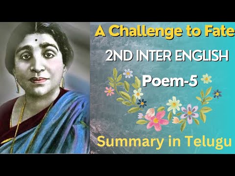 💐AP Intermediate 2nd Year English Poem-5"A Challenge to Fate"Summary in Telugu Detailed Explanation💐