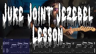Juke Joint Jezebel Main Guitar Riff Lesson (Metropolis Mix)