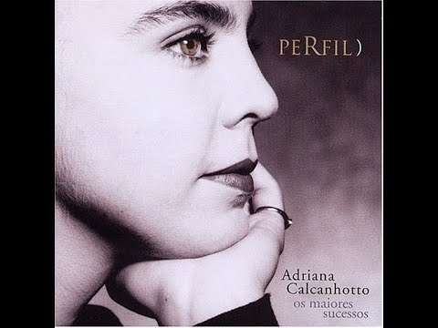 Adriana Calcanhotto - Mais feliz - Perfil 2003