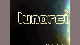 Lunarci - Bingo Da Da (Indulgence Mix)