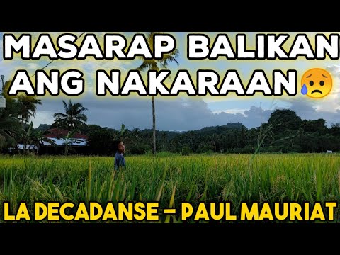 Alaala Ng Nakaraan | Bakas Ng Lumipas La Decadanse - Paul Mauriat