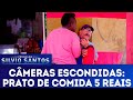 Prato De Comida 5 Reais Câmeras Escondidas 22 04 18