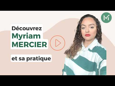 Présentation de Myriam MERCIER