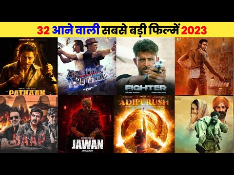 32 Biggest Upcoming Bollywood Movies 2023 | High Expectations | Upcoming Bollywood Films 2023
