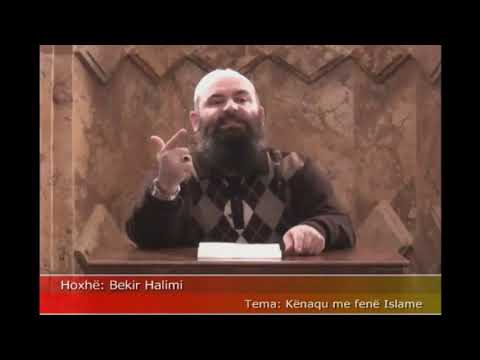 Kënaqu me fenë Islame (1) - Hoxhë Bekir Halimi