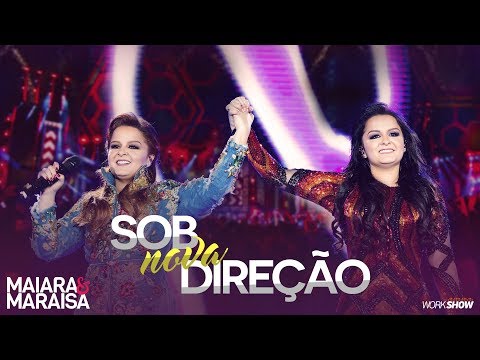 Maiara e Maraisa – Sob Nova Direção - DVD Ao Vivo Em Campo Grande