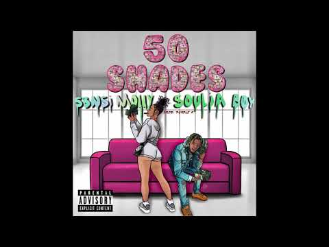 s3nsi Molly & Soulja Boy  - 50 Shades
