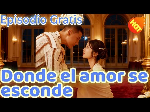 Donde el amor se esconde Doblado  📺📺👇  Episodio Gratis #DramaBox#