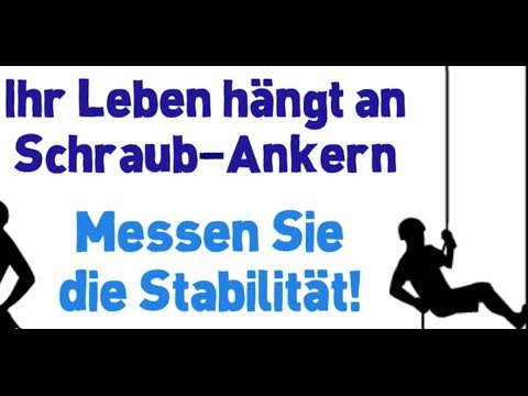 Wie gut halten Schraubanker für Industriekletterer? Ankerzugprüfgeräte bei Hämmelmann Würzburg
