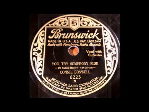 Connie Boswell - "You Try Somebody Else" (1931)