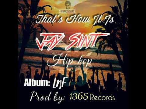 Jay Sint - That's How It Is
